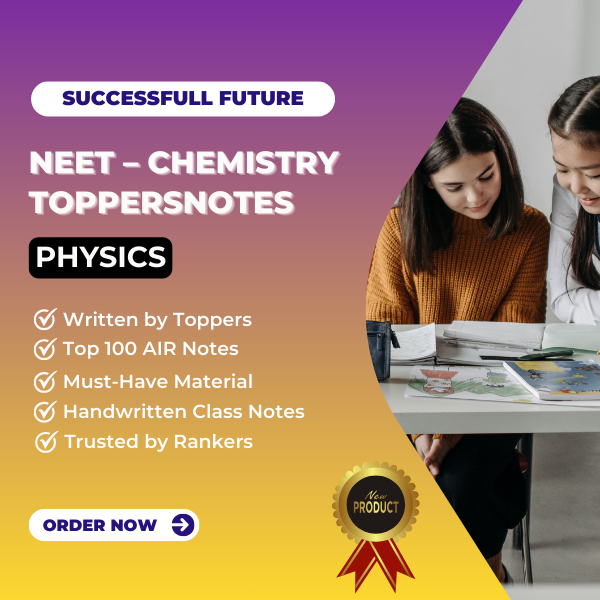 NEET - Physics ToppersNotes