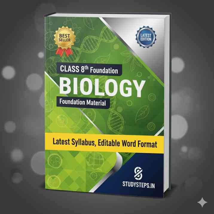 Class 8th Foundation Course - Biology