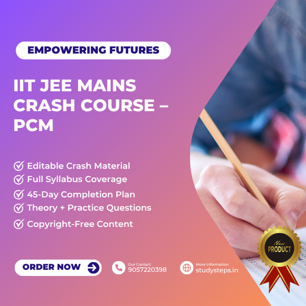 IIT JEE Mains Crash Course - PCM