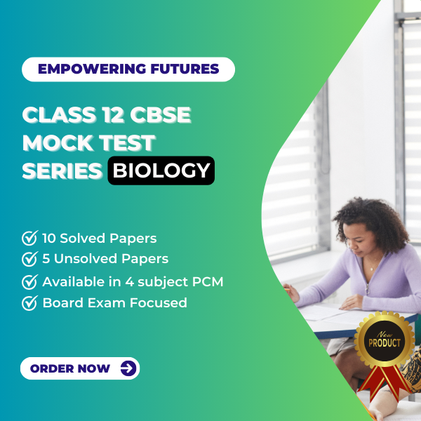 Class 12 CBSE Mock Test Series - Biology